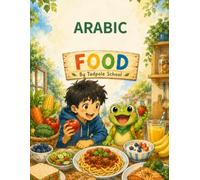 Arabic Food Activity Book: Coloring, Tracing, Word Search, Mazes and Puzzles - First Arabic Words for Kids Ages 3-7