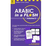 Arabic in a Flash Kit Volume 1 : A Set of 448 Flash Cards with 32-Page Instruction Booklet
