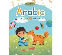 Arabic letters and numbers: Busy book for boys age 3-7, with 50 pages activities, 8.5x11 inch