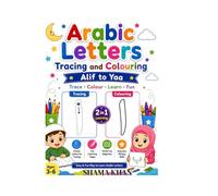 Arabic Letters Tracing and Colouring: Fun & Easy Alif to Yaa Practice Book for Kids Ages 3-6 | Learn Arabic Writing Through Tracing, Colouring & Activities