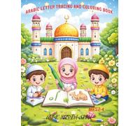 Arabic Letters Tracing & Coloring Book: Basic Beginner Friendly