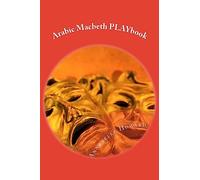 Arabic Macbeth PLAYbook
