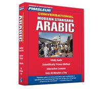Arabic (Modern Standard), Conversational: Learn to Speak and Understand Modern Standard Arabic with : Written by Pimsleur, 2012 Edition, (Bilingual) Publisher: Pimsleur [Audio CD]