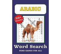 Arabic Word Search Puzzle Book: Word Searched with Easy to Read Print about Culture, Language, Heritage and More | 6 x 9 inches, 110 Pages | 50+ Puzzles … Gift for Vacation, Holiday and Free Times