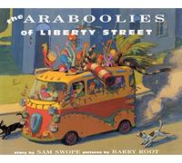 Araboolies of Liberty Street