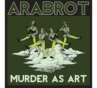 Arabrot - Murder As Art EP