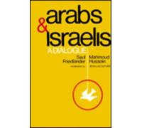 Arabs and Israelis: A Dialogue