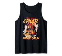 Arachnophobia If I See A Spider I Burn The House Down Tank Top