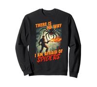 Arachnophobia Spider Phobia Afraid Of Spiders Sweatshirt