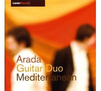 Arada - Castelnuovo-Tedesco; Rodrigo; Georginakis; Decorti etc: Guitar Duo, Mediterranean