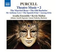 Aradia Ensemble/Mallon - Purcell: Theatre Music 2