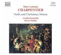 CHARPENTIER: Noels and Christmas Motets