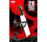 Aragon, Alejandro - 28 Days Later Volume 6: Homecoming