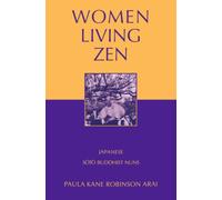 Arai - Women Living Zen Japanese Soto Buddhist Nuns - New hardback or - X555z