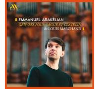 Arakélian,Emmanuel - Oeuvres Pour Orgue Et Clavecin De Louis Marchand