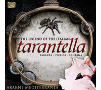 Arakne Mediterranea - The Legend Of The Italian Tarantella