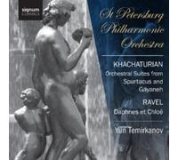St Petersburg Philharmonic Orchestra - Khachaturian: Orchestral Suites From Spartacus And Gayaneh/...
