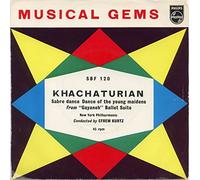 Aram Khatchaturian, The New York Philharmonic Orchestra, Efrem Kurtz: Sabre Dance / Dance Of The Young Maidens - 7"