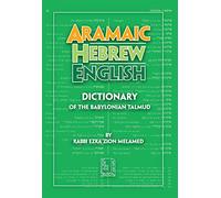 Aramaic-Hebrew-English Dictionary