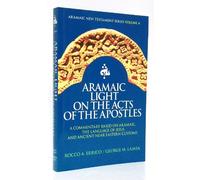 Aramaic Light on the Acts of the Apostles