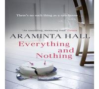 Araminta Hall Everything & Nothing Paperback Book Araminta Hall Multicolor