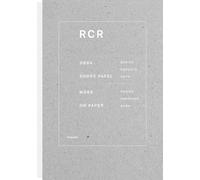 Aranda, Rafael - RCR: Works on Paper: Works on Paper