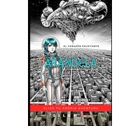 ARANDELA: En El Corazón Palpitante (ELIGE TU PROPIA AVENTURA)