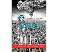 ARANDELA: En El Corazón Palpitante (ELIGE TU PROPIA AVENTURA)