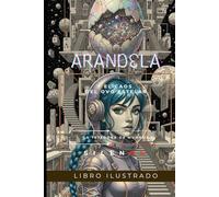 ARANDELA: y el Caos del Ovo Estelar (SCI-FI)