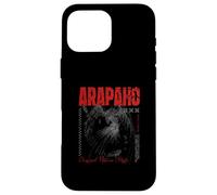 Arapaho Streetwear - Arapaho Tribe - Arapaho Nation Case for iPhone 16 Pro Max