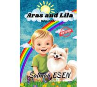 Aras ansd Lila: Learn English Through Story - Vocabulary, Grammar, and Comprehension with Aras and Lila