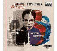 ARASH ROKNI: WITH/WITHOUT A LITTLE EXPRESION BY SCHUMANN/HINDEM - CD BRAND NEW