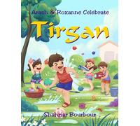 Arash & Roxanne Celebrate Tirgan: The Iranian Summer Festival