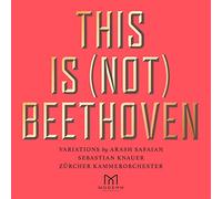 Arash Safaian : This Is (Not) Beethoven CD (2020) NEW Fast and FREE P & P