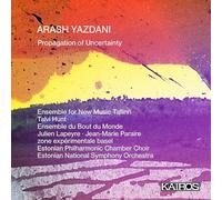 Arash Yazdani; Estonian National Symphony Orchestra, Lodewijk van der Ree - Propagation of Uncertainty