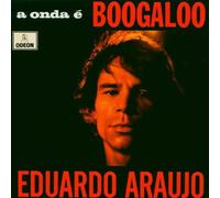 Araujo Eduardo - A Onda E'boogaloo