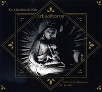 Arbadetorne - Les Chemins de Nau