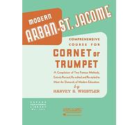 Arban-St Jacome Method for Cornet or Trumpet (Rubank Educational Library)
