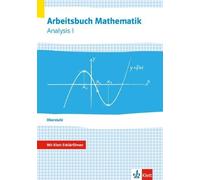 Arbeitsbuch Mathematik Oberstufe Analysis 1: Arbeitsbuch mit Klett-E (Paperback)