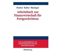 Arbeitsbuch Zur Finanzwirtschaft Fr Fortgeschrittene by Edwi... - 9783486249989