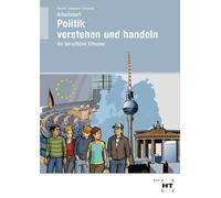 Arbeitsheft Politik verstehen und handeln: fur , Dietrich, Dietrich, Neumann.