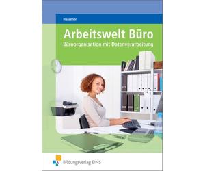 Arbeitswelt Buro. Lehr-/Fachbuch: Buroorganisat, Hausener.