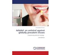 Arbidol: an antiviral against globally prevalent viruses