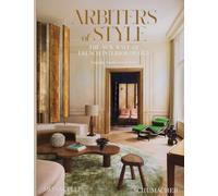 Arbiters of Style : The New Wave of French Interior Design