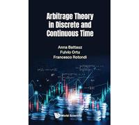 Arbitrage Theory In Discrete And Continuous Time