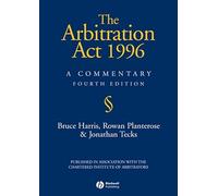 Arbitration Act 1996 4e: A Commentary