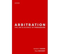 Arbitration: the Art & Science of Persuasion