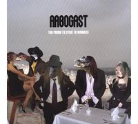 Arbogast - Too Proud to Stick to Winners