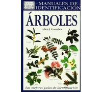 Arboles - Manuales de Identificacion (GUIAS DEL NATURALISTA-ARBOLES Y ARBUSTOS)