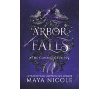 Arbor Falls: The Complete Series (Alternative Cover) (Hidden Shifters Complete Series Omnibus Collections)